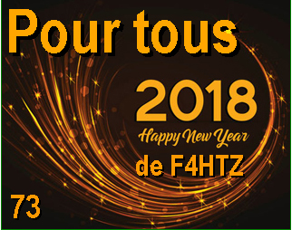 Bonne année 2018 de F4HTZ